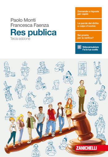Res publica. Vol unico. Per le Scuole superiori. - Paolo Monti, Francesca Faenza - Libro Zanichelli 2017 | Libraccio.it