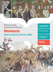 Hemera. Volume unico. Dalla preistoria all'anno Mille. Con Contenuto digitale (fornito elettronicamente)