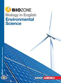 Biology in english. Environmental Science. Con e-book. Con espansione online  - Libro Zanichelli 2014 | Libraccio.it