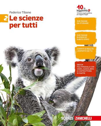 Le scienze per tutti. Per la Scuola media. Vol. 2 - Federico Tibone - Libro Zanichelli 2016 | Libraccio.it