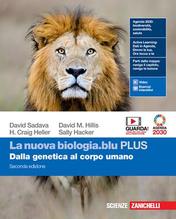 La nuova biologia.blu. Plus. Dalla genetica al corpo umano. Con e-book - David Sadava, David M. Hillis, H. Craig Heller - Libro Zanichelli 2021 | Libraccio.it