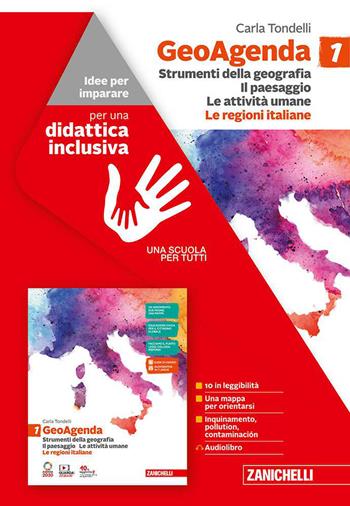 GeoAgenda. Idee per imparare. BES. Per la Scuola media. Vol. 1: Strumenti della geografia. Il paesaggio. Le attività umane - Carla Tondelli - Libro Zanichelli 2020 | Libraccio.it