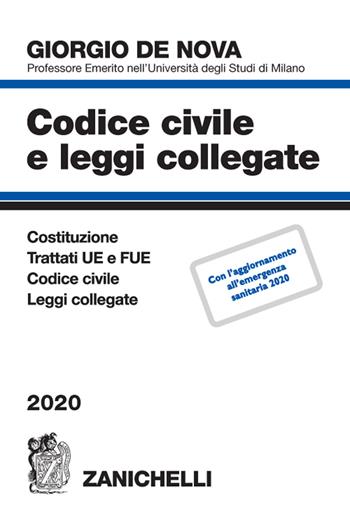 Codice civile e leggi collegate - Giorgio De Nova - Libro Zanichelli 2020 | Libraccio.it