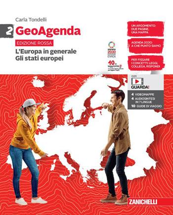 GeoAgenda edizione rossa. Per la Scuola media. Vol. 2: L' Europa in generale. Gli stati europei. - Carla Tondelli - Libro Zanichelli 2023 | Libraccio.it