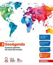 GeoAgenda. Con e-book. Con espansione online. Vol. 3: Il nostro pianeta. Gli stati del mondo