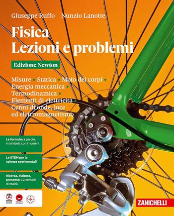 Fisica. Lezioni e problemi. Volume unico. Edizione Newton. Per le Scuole superiori - Giuseppe Ruffo, Nunzio Lanotte - Libro Zanichelli 2026 | Libraccio.it