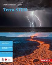 Terra.STEM. Idee per imparare. Per le Scuole superiori. Con e-book. Con espansione online