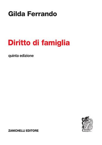 Diritto di famiglia - Gilda Ferrando - Libro Zanichelli 2023 | Libraccio.it