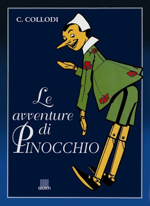 Le Avventure Di Pinocchio Carlo Collodi Libro Giunti Editore 2010