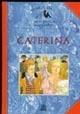 Caterina - Jane Austen - Libro Giunti Editore 1989 | Libraccio.it