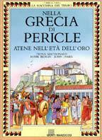 Nella Grecia di Pericle - Fiona McDonald, Mark Bergin, John James - Libro Giunti Editore 1989, La macchina del tempo | Libraccio.it