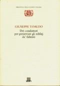 Dei conduttori per preservare gli edifizj da' fulmini - Giuseppe Toaldo - Libro Giunti Editore 2001, Biblioteca della scienza italiana | Libraccio.it
