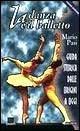 La danza e il balletto. Guida storica dalle origini a oggi - Mario Pasi - Libro Giunti Editore 1999, Guide alla musica | Libraccio.it