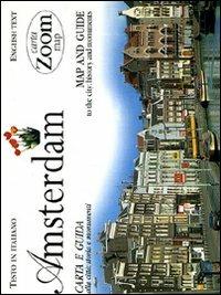 Amsterdam. Carta e guida alla città: storia e monumenti  - Libro Giunti Editore 2006, Carte zoom | Libraccio.it