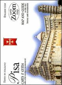 Pisa. Carta e guida alla città: storia e monumenti  - Libro Giunti Editore 2006, Carte zoom | Libraccio.it
