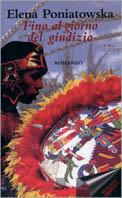 Fino al giorno del giudizio - Elena Poniatowska - Libro Giunti Editore 1999, Compact | Libraccio.it