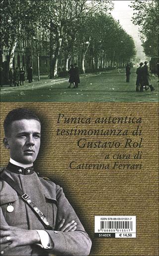 «Io sono la grondaia». Diari, lettere, riflessioni - Gustavo Adolfo Rol - Libro Giunti Editore 2000 | Libraccio.it