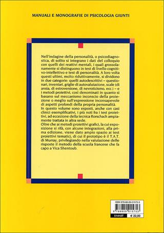 Metodi e tecniche nella diagnosi della personalità. I test proiettivi - Dolores Passi Tognazzo - Libro Giunti Editore 2000, Manuali e monografie di psicologia Giunti | Libraccio.it