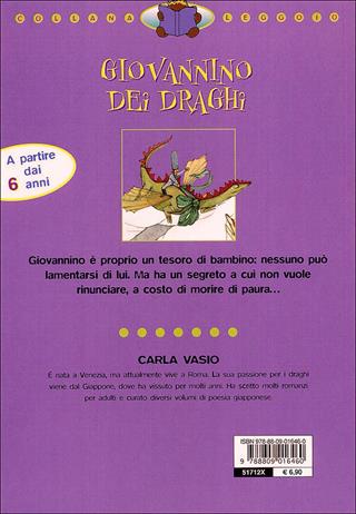 Giovannino dei draghi. Ediz. illustrata - Carla Vasio - Libro Giunti Junior 2001, Leggo io | Libraccio.it