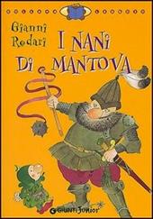 I nani di Mantova. Ediz. illustrata