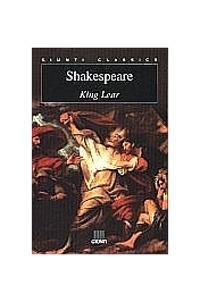 King Lear - William Shakespeare - Libro Giunti Editore 2001, Giunti classics | Libraccio.it