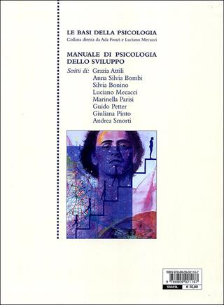 Manuale di psicologia dello sviluppo  - Libro Giunti Editore 2001, Le basi della psicologia | Libraccio.it