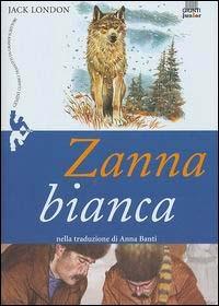Zanna Bianca - Jack London - Libro Giunti Editore 2003, Gemini | Libraccio.it