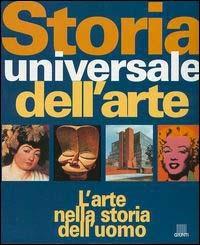 Storia universale dell'arte. L'arte nella storia dell'uomo. Ediz. illustrata - Mary Hollingsworth - Libro Giunti Editore 2002 | Libraccio.it