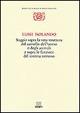 Saggio sopra la vera struttura del cervello dell'uomo e degli animali e sopra le funzioni del sistema nervoso - Luigi Rolando - Libro Giunti Editore 2002, Biblioteca della scienza italiana | Libraccio.it