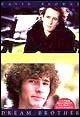 Dream Brother. Vita e musica di Jeff e Tim Buckley