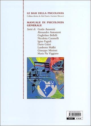 Manuale di psicologia generale  - Libro Giunti Editore 2001, Le basi della psicologia | Libraccio.it