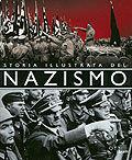 Storia illustrata del nazismo