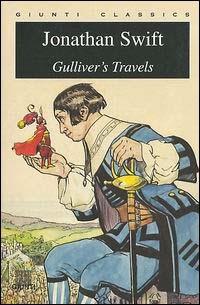 Gulliver's travels - Jonathan Swift - Libro Giunti Editore 2002, Giunti classics | Libraccio.it