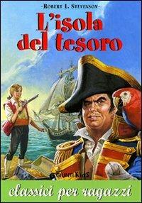 L' isola del tesoro - Robert Louis Stevenson - Libro Giunti Editore 2002, Classici Giunti | Libraccio.it