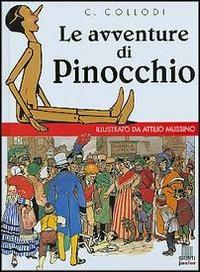 Le avventure di Pinocchio - Carlo Collodi - Libro Giunti Junior 2002, Collodi e Vamba | Libraccio.it