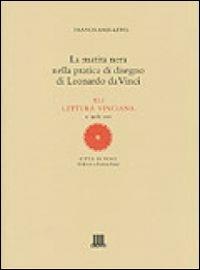 La matita nera nella pratica di disegno di Leonardo da Vinci. XLI lettura vinciana - Francis Ames-Lewis - Libro Giunti Editore 2002, Leonardo studi | Libraccio.it