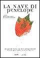 La nave di Penelope. Educazione, teatro, natura ed ecologia sociale
