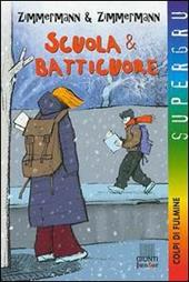 Scuola & batticuore