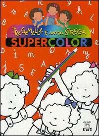 Tre gemelle e una strega. Vol. 4 - Elisa Prati - Libro Giunti Editore 2003, Albi da colorare | Libraccio.it