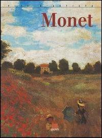 Monet. Ediz. illustrata - Fiorella Nicosia - Libro Giunti Editore 2003, Vita d'artista | Libraccio.it