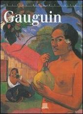 Gauguin. Ediz. illustrata