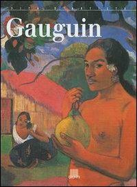 Gauguin. Ediz. illustrata  - Libro Giunti Editore 2003, Vita d'artista | Libraccio.it