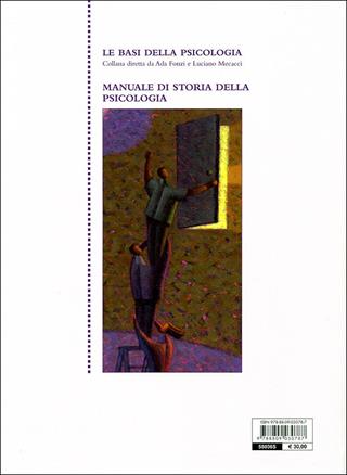 Manuale di storia della psicologia - Luciano Mecacci - Libro Giunti Editore 2009, Le basi della psicologia | Libraccio.it