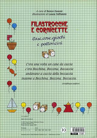 Filastrocche e cornicette. Case, cose, giochi e palloncini  - Libro Giunti Editore 2003 | Libraccio.it