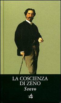 La coscienza di Zeno - Italo Svevo - Libro Giunti Editore 2004, Biblioteca Ideale Giunti | Libraccio.it