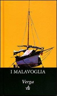I Malavoglia - Giovanni Verga - Libro Giunti Editore 2007, Biblioteca Ideale Giunti | Libraccio.it