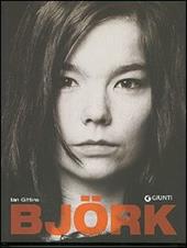 Björk. Ediz. illustrata
