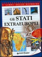 Gli stati extraeuropei. Ediz. illustrata