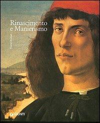 Rinascimento e manierismo. I grandi stili dell'arte occidentale  - Libro Giunti Editore 2005, Grandi stili | Libraccio.it