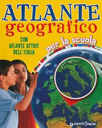 Atlante geografico. Con atlante attivo dell'Italia  - Libro Giunti Junior 2005, Atlanti scuola | Libraccio.it